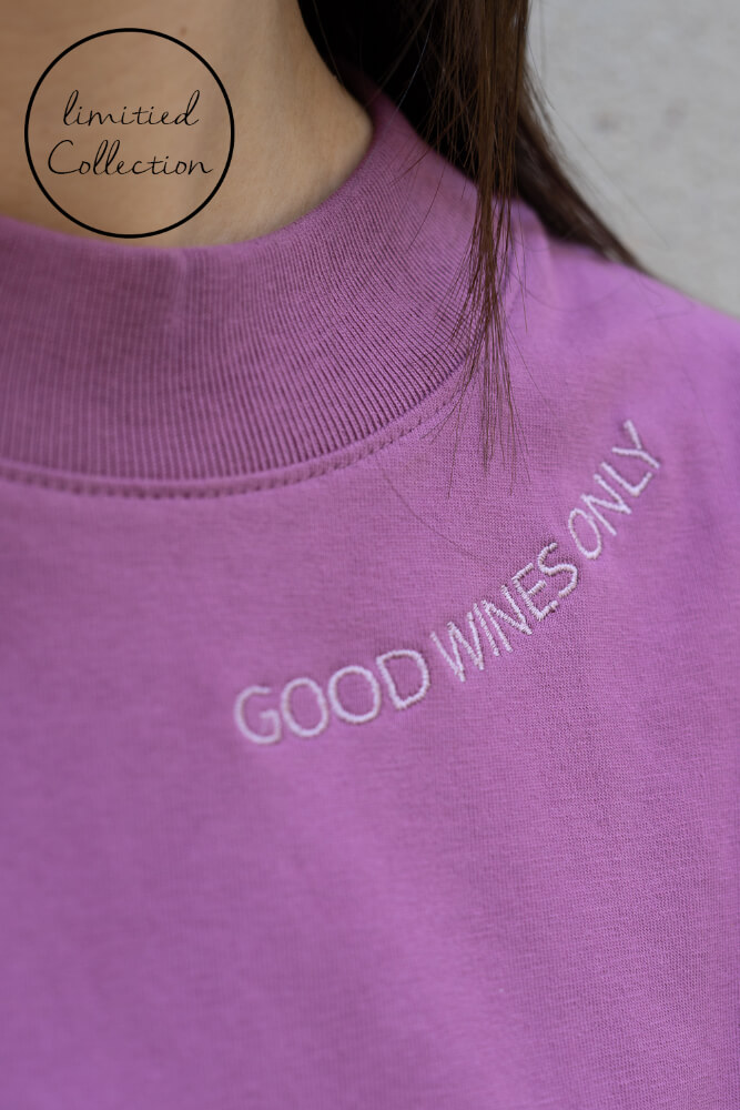 Women Shirt Good Wines Only